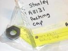A8131, Stanley, Packing Cap, Assembly Tools, Used. Price: $43.95.